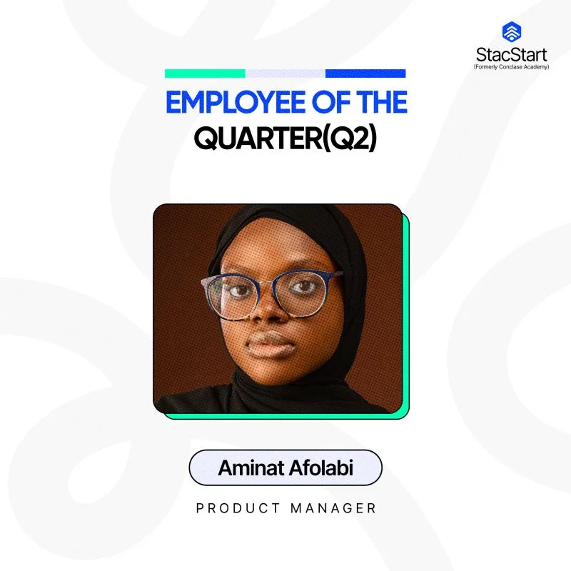 StacStart graphic announcing Aminat Afolabi, Product Manager, as Employee of the Quarter, Q2